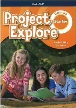Project Explore Starter Student´s book CZ Oxford University Press