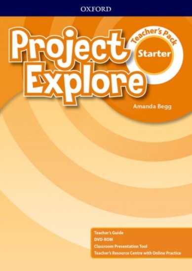 Project Explore Starter Teacher´s Pack Oxford University Press