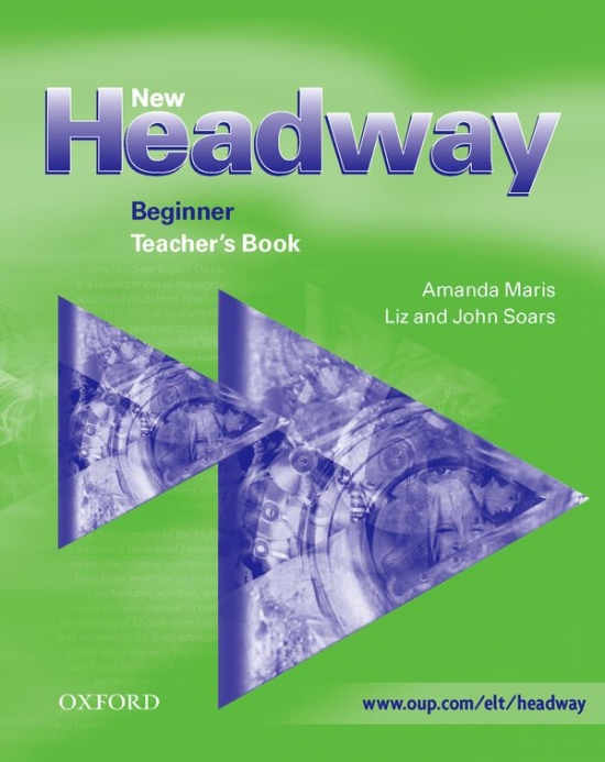 New Headway English Course - Beginner - Teacher´s Book Oxford University Press