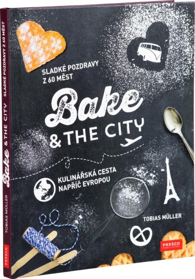 Bake a the City - kniha Presco Group