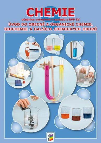 Chemie 9 - Úvod do obecné a organické chemie (učebnice) 9-80 NOVÁ ŠKOLA, s.r.o