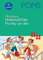 Písničky pro děti (Chantons) - Francouzština