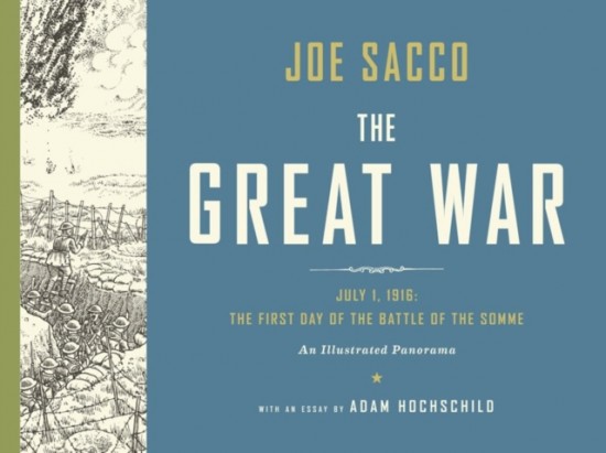The Great War : July 1, 1916: the First Day of the Battle of the Somme