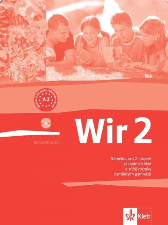 Wir 2 - české vydání. Pracovní sešit Klett nakladatelství