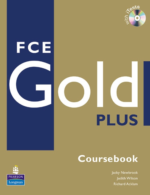 FCE Gold Plus Coursebook with iTest CD-ROM Pearson