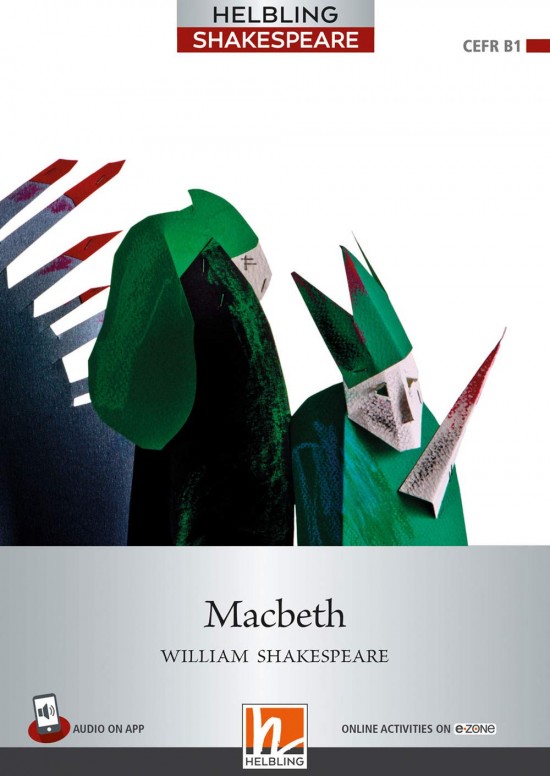 Helbling Shakespeare Macbeth + e-zone Helbling Languages