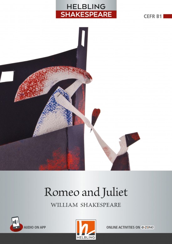 Helbling Shakespeare Rome and Juliet + e-zone Helbling Languages