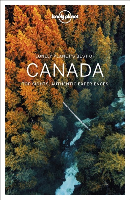 Lonely Planet Best of Canada Lonely Planet