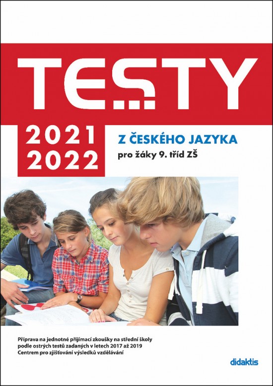 Testy 2021-2022 z českého jazyka pro žáky 9. tříd ZŠ Didaktis