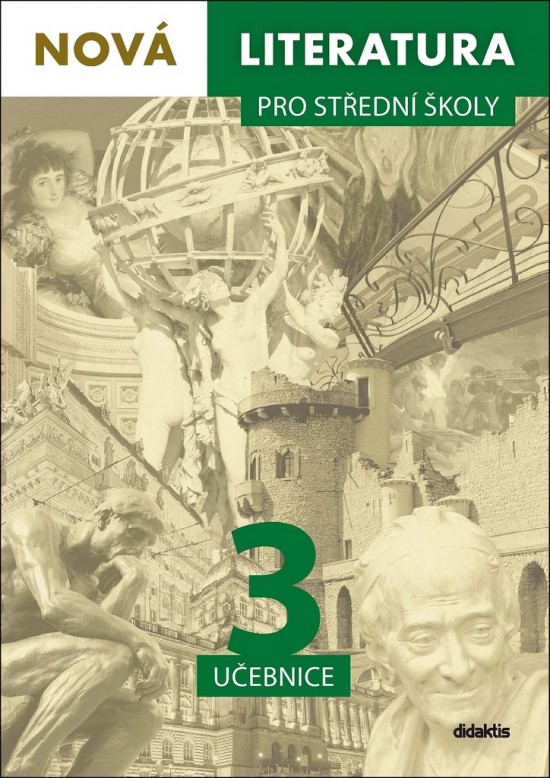 Nová literatura pro střední školy 3 učebnice