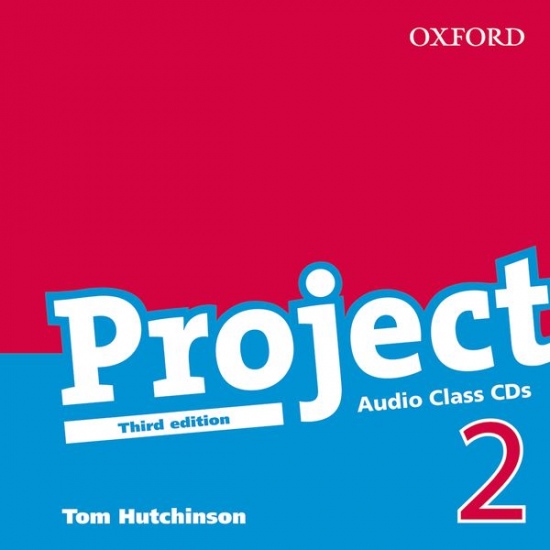Project 2 Third Edition Class Audio CDs (2) Oxford University Press