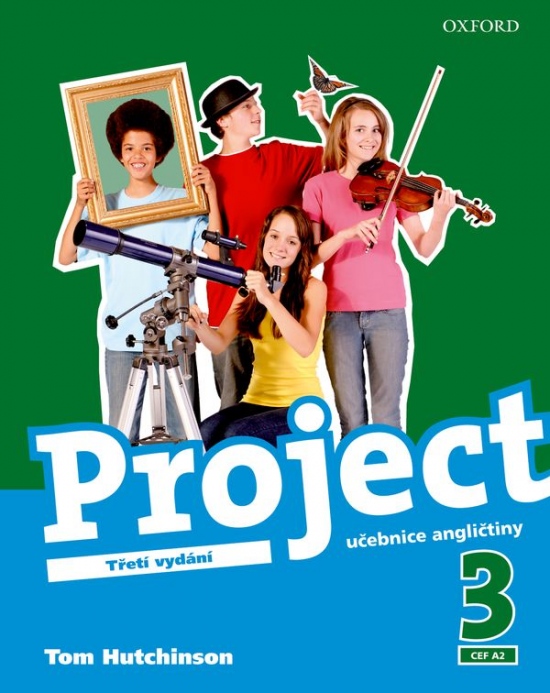 Project 3 Third Edition Student´s Book Czech Edition Oxford University Press