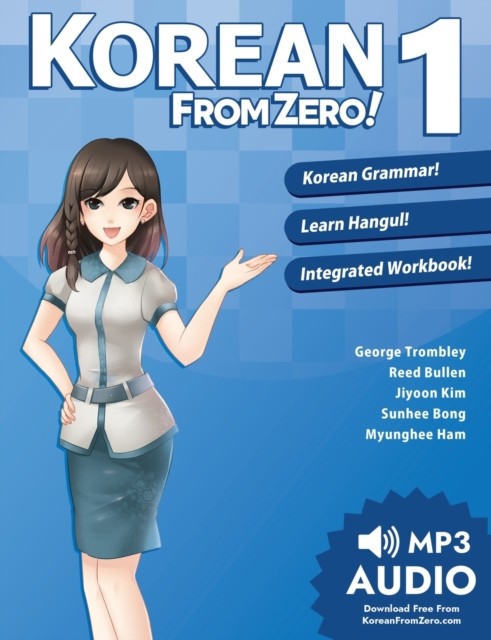 Korean from Zero! : Proven Methods to Learn Korean 1 Learn From Zero
