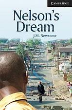 Cambridge English Readers 6 Nelson´s Dream: Book/2 Audio CDs pack ( Human Interest)