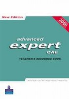 Advanced Expert CAE (New Edition) Teacher´s Resource Book Pearson