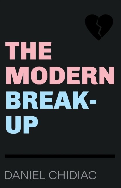 The Modern Break-Up nezadán