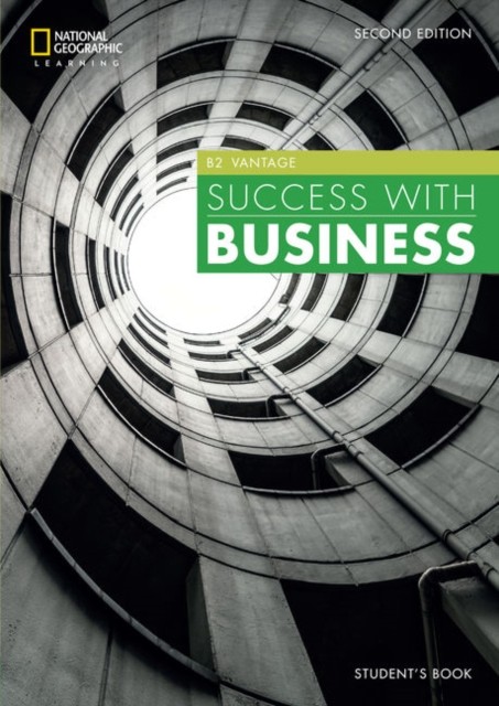Success with Business B2 Vantage Student´s Book National Geographic learning