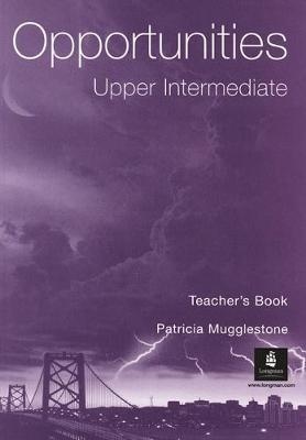 Opportunities Upper Intermediate Teacher´s Book Pearson