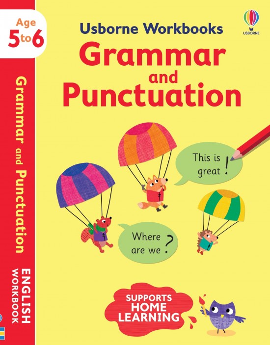 Usborne Workbooks Grammar and Punctuation 5-6 Usborne Publishing