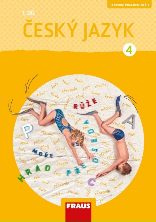 Český jazyk 4/1 – nová generace Hybridní pracovní sešit