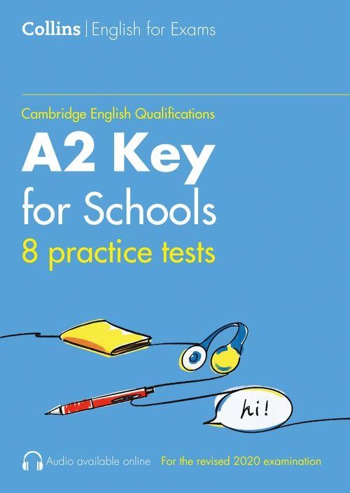 Practice Tests for A2 Key for Schools (KET) (Volume 1) Collins