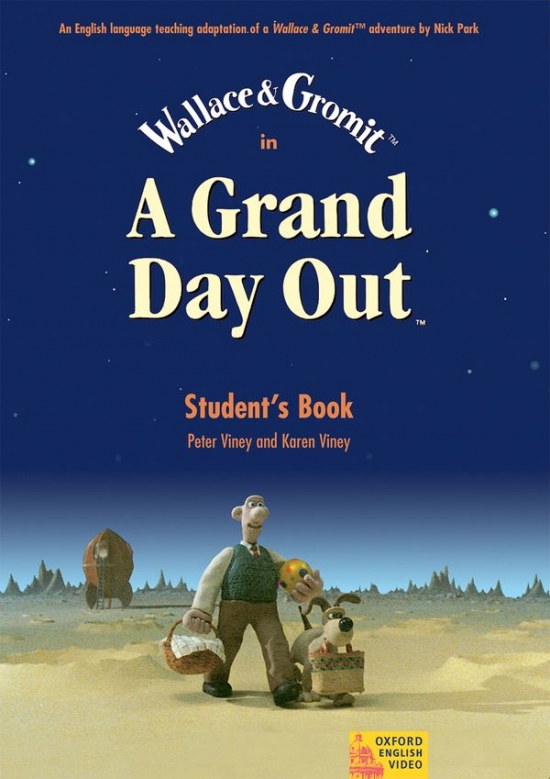 A Grand Day Out™ Student´s Book