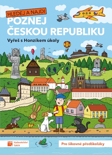 Hledej a najdi - poznej Českou republiku TAKTIK International, s.r.o