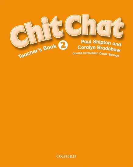 Chit Chat 2 Teacher´s Book Oxford University Press