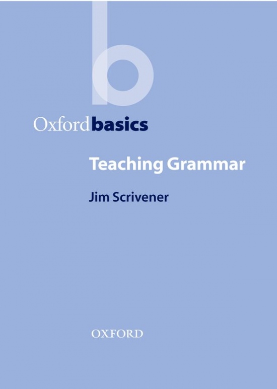 Oxford Basics Teaching Grammar Oxford University Press