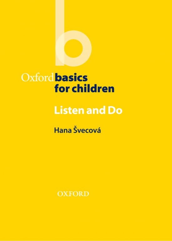 Oxford Basics for Children Listen and Do