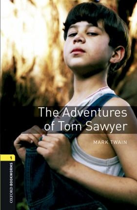 New Oxford Bookworms Library 1 The Adventures of Tom Sawyer Audio Mp3 Pack Oxford University Press