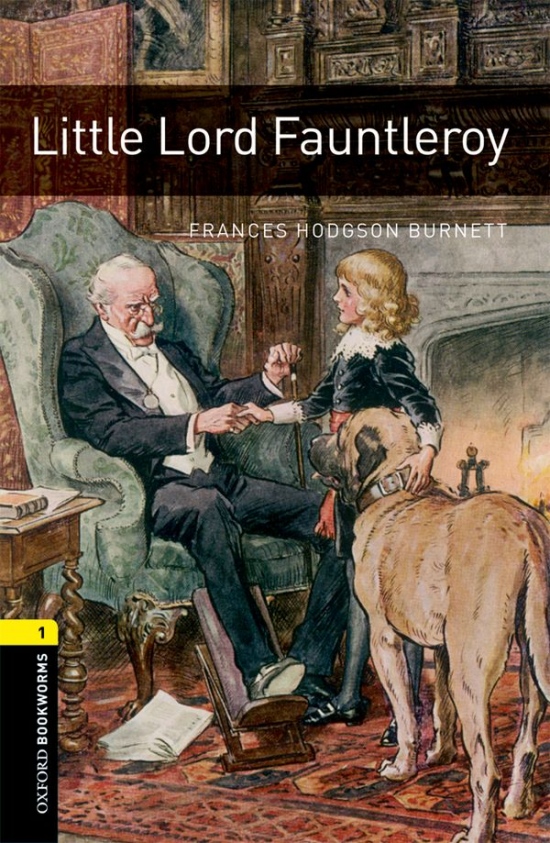 New Oxford Bookworms Library 1 Lord Fauntleroy