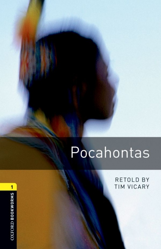 New Oxford Bookworms Library 1 Pocahontas