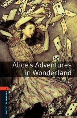New Oxford Bookworms Library 2 Alice´s Adventures in Wonderland Audio Mp3 Pack Oxford University Press