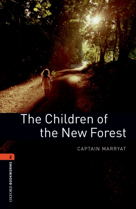 New Oxford Bookworms Library 2 The Children of the New Forest Audio Mp3 Pack Oxford University Press