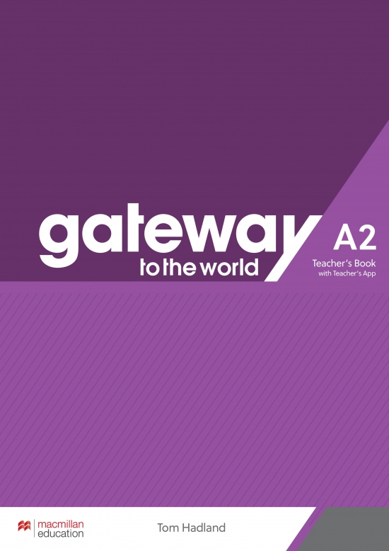 Gateway to the World A2 Teacher´s Book with Teacher´s App Macmillan