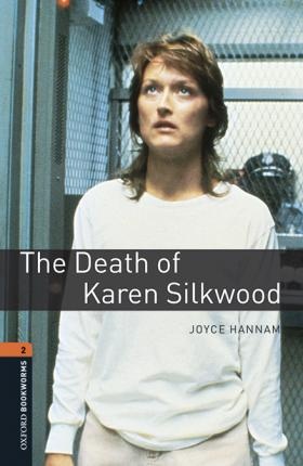 New Oxford Bookworms Library 2 The Death of Karen Silkwood Audio Mp3 Pack Oxford University Press