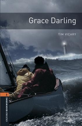 New Oxford Bookworms Library 2 Grace Darling Audio Mp3 Pack Oxford University Press