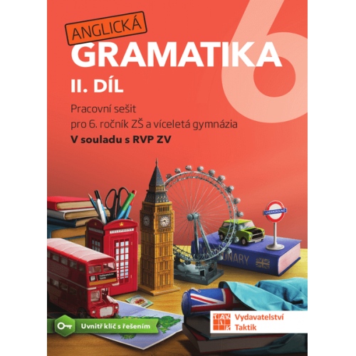 Anglická gramatika 6 - 2. díl TAKTIK International, s.r.o