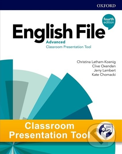 English File Fourth Edition Advanced Classroom Presentation Tool Student´s eBook (OLB) Oxford University Press