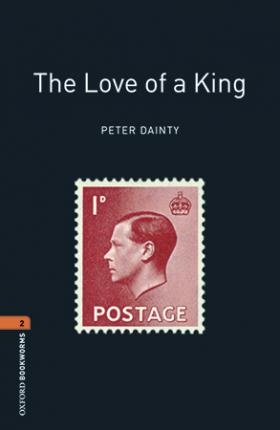 New Oxford Bookworms Library 2 The Love of a King Audio Mp3 Pack