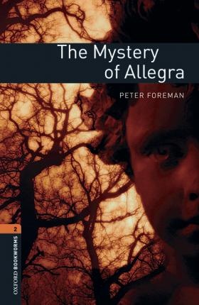 New Oxford Bookworms Library 2 The Mystery of Allegra Audio Mp3 Pack
