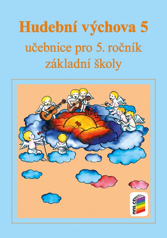 Hudební výchova 5 učebnice barevné vydání (5-66) NOVÁ ŠKOLA, s.r.o