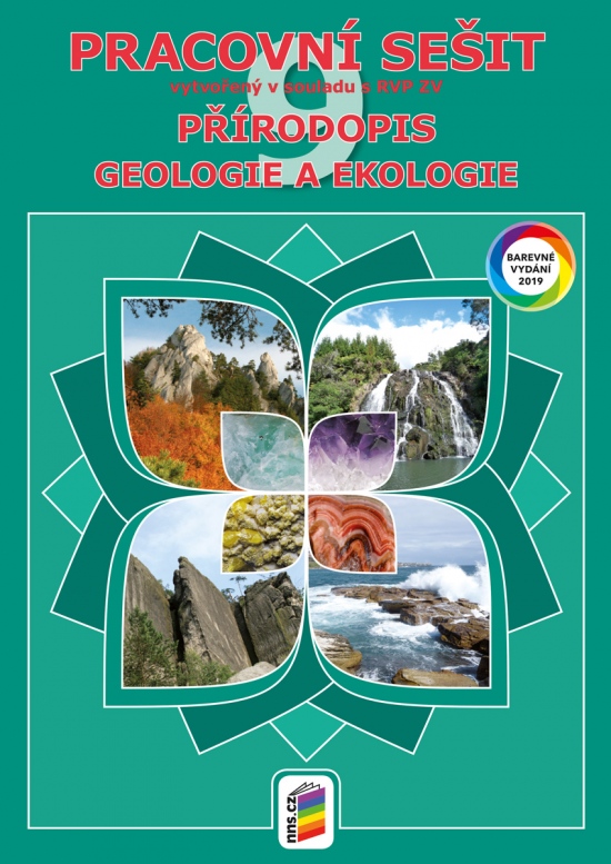 Přírodopis 9 - Geologie a ekologie barevný pracovní sešit (9-33) NOVÁ ŠKOLA, s.r.o