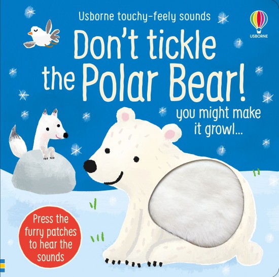 Don´t Tickle the Polar Bear! Usborne Publishing