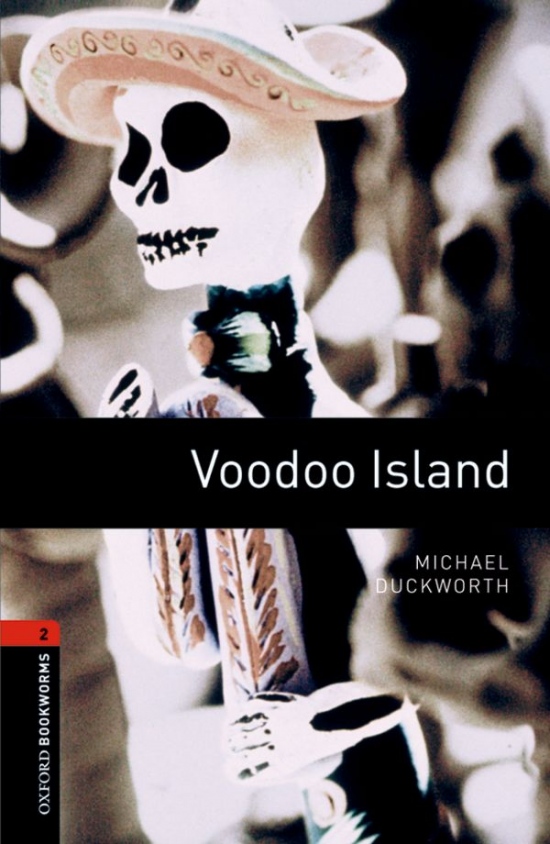 New Oxford Bookworms Library 2 Voodoo Island Audio Mp3 Pack Oxford University Press
