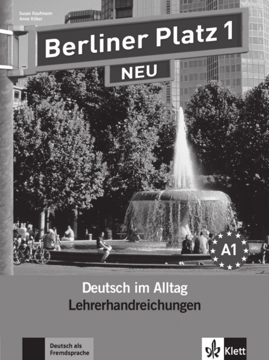Berliner Platz neu 1 – Lehrerhandbuch Klett nakladatelství