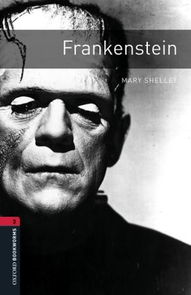 New Oxford Bookworms Library 3 Frankenstein with MP3 Audio Download Oxford University Press