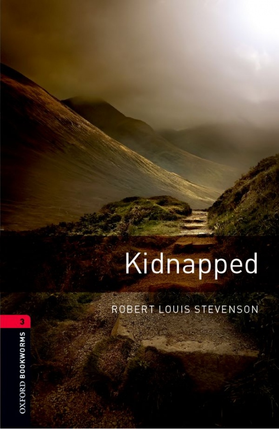 New Oxford Bookworms Library 3 Kidnapped