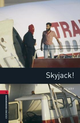 New Oxford Bookworms Library 3 Skyjack! Audio Mp3 Pack Oxford University Press